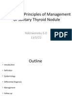 Discuss The Principles of Management of Solitary Thyroid