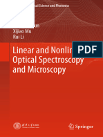 Linear and Nonlinear Optical Spectroscopy and Microscopy: Mengtao Sun Xijiao Mu Rui Li