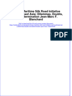PDF Chinas Maritime Silk Road Initiative and Southeast Asia Dilemmas Doubts and Determination Jean Marc F Blanchard Ebook Full Chapter