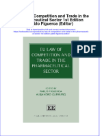 PDF Eu Law of Competition and Trade in The Pharmaceutical Sector 1St Edition Pablo Figueroa Editor Ebook Full Chapter