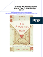 Textbook The Amorous Heart An Unconventional History of Love First Edition Marilyn Yalom Ebook All Chapter PDF