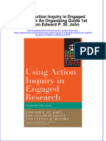 Using Action Inquiry in Engaged Research An Organizing Guide 1St Edition Edward P ST John Online Ebook Texxtbook Full Chapter PDF