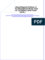 emassfile_558Regenerating Regional Culture A Study Of The International Book Town Movement 1St Edition Jane Frank Auth full chapter pdf docx 