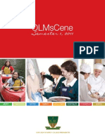 Olmscene 2011 Semester 1