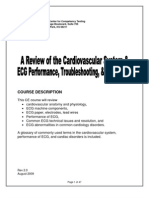 A Review of The Cardiovascular System and ECG Performance, Troubleshooting, and Interpretation