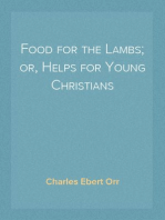 Food for the Lambs; or, Helps for Young Christians