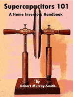 Supercapacitors 101: A home Inventors Handbook