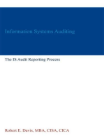 Information Systems Auditing: The IS Audit Reporting Process