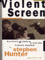 Violent Screen: A Critic's Thirteen Years on the Front Lines of Movie Mayhem