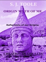 Origin Myth of Me: Reflections of our Origins Creation of the LuLu