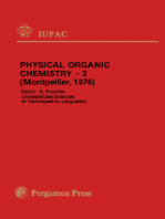 Physical Organic Chemistry — 3: Plenary Lectures Presented at the Third IUPAC Conference on Physical Organic Chemistry, Montpellier, France, 6 - 10 September, 1976