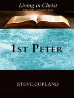 1st Peter: Living in Christ: Bible Study/Commentary Series