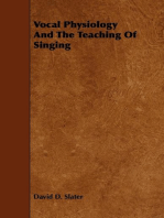 Vocal Physiology And The Teaching Of Singing