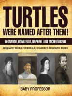 Turtles Were Named After Them! Leonardo, Donatello, Raphael and Michelangelo - Biography Books for Kids 6-8 | Children's Biography Books