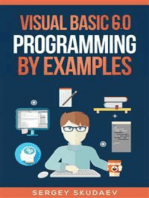 Visual Basic 6.0 Programming By Examples: 7 Windows Application Examples