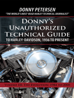 Donny’s Unauthorized Technical Guide to Harley-Davidson, 1936 to Present: Volume Iii: the Evolution: 1984 to 2000