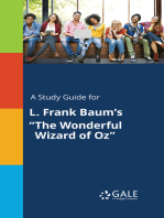 A Study Guide for L. Frank Baum's "The Wonderful Wizard of Oz"