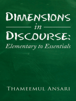 Dimensions in Discourse: Elementary to Essentials