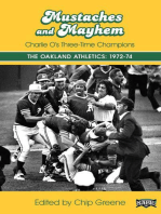 Mustaches and Mayhem: Charlie O's Three-Time Champions The Oakland Athletics: 1972-74: SABR Digital Library, #31