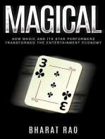 Magical: How Magic and its Star Performers Transformed the Entertainment Economy