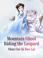 Mountain Ghost Riding the Leopard: Volume 1