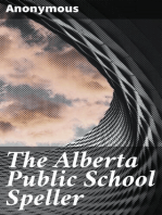 The Alberta Public School Speller: Authorized by the Minister of Education for Alberta