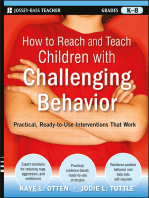 How to Reach and Teach Children with Challenging Behavior (K-8): Practical, Ready-to-Use Interventions That Work