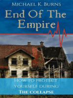 End Of The Empire - How To Protect Yourself During The Collapse