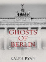 Ghosts Of Berlin