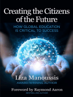 Creating the Citizens of the Future: How Global Education is Critical to Success