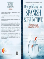 Demystifying the Spanish Subjunctive: Feel the Fear and 'Subjunctive' Anyway!