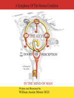The Keys to the Doors of Perception: A Portrait of the Artist in the Mind of Man