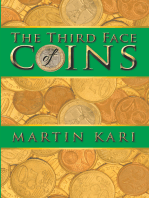 The Third Face of Coins