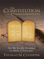 The Constitution and Commandments: Are We Really Founded on Biblical Principle?