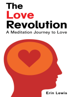 The Love Revolution: A Meditation Journey to Love