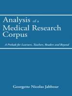 Analysis of a Medical Research Corpus: A Prelude for Learners, Teachers, Readers and Beyond