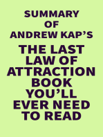 Summary of Andrew Kap's The Last Law of Attraction Book You'll Ever Need To Read