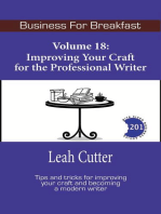 Improving Your Craft for the Professional Writer: Business for Breakfast, #18