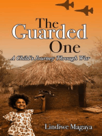 The Guarded One: A Child's Journey Through War