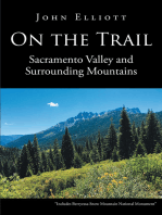 On the Trail: Sacramento Valley and Surrounding Mountains