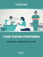 Case Taking Proforma: Medicine, Paediatrics & Obg