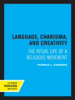 Language, Charisma, and Creativity: The Ritual Life of a Religious Movement