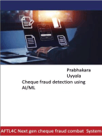 Anti fraud for Cheques and use of AI: Next gen realtime  anti fraud 4 cheque processing