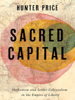 Sacred Capital: Methodism and Settler Colonialism in the Empire of Liberty