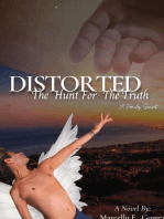 Distorted: The Hunt for the Truth - A Family Secret