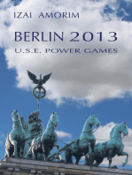 Berlin 2013: U.S.E. Power Games