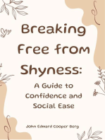 Breaking Free from Shyness: A Guide to Confidence and Social Ease