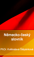 Německo-český slovník – PhDr. Květoslava Štěpánková