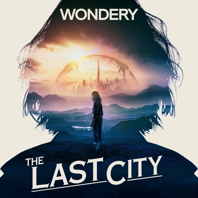 The Last City:Wondery
