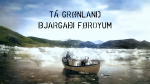 Tá grønland bjargaði Føroyum, sendingamynd